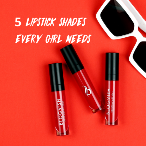Five Lipstick Shades Every Girl Needs
